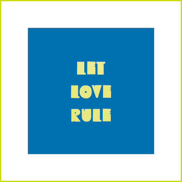 canvas let love rule